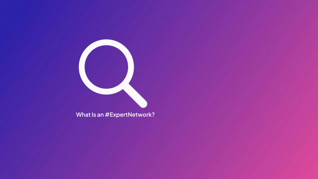 What Is an Expert Network?