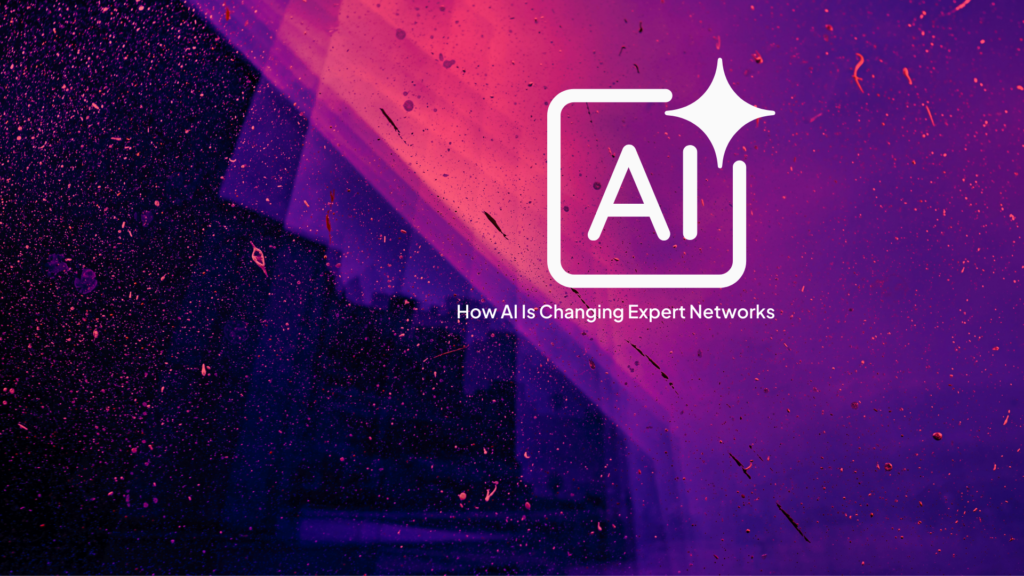 How AI Is Changing Expert Networks