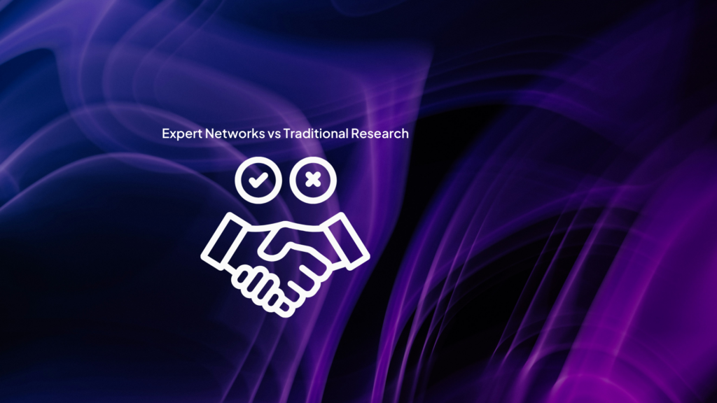Expert Networks vs Traditional Research