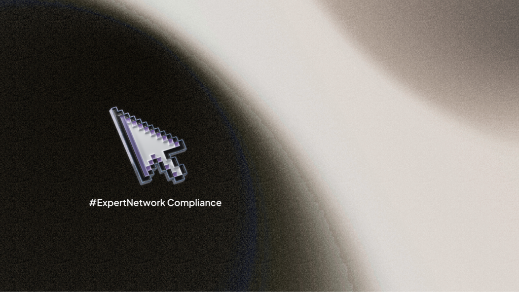Expert Network Compliance: MNPI Rules & Best Practices